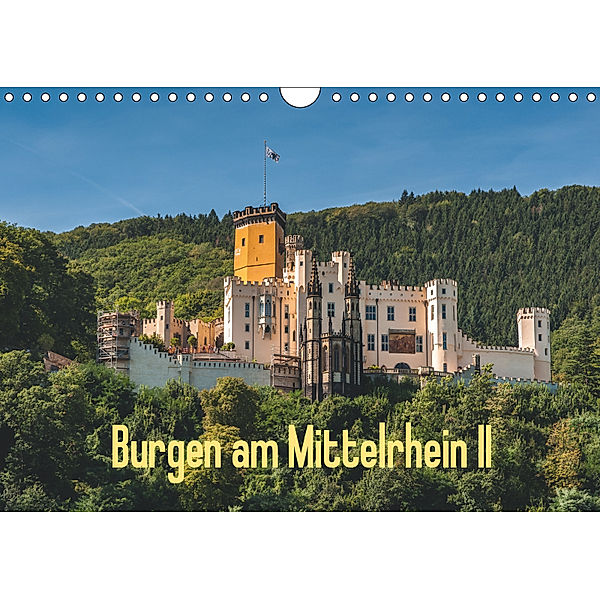 Burgen am Mittelrhein II (Wandkalender 2019 DIN A4 quer), Erhard Hess