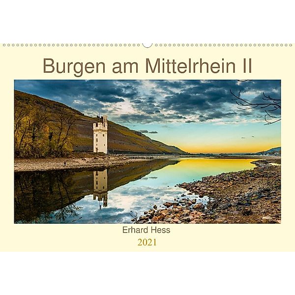 Burgen am Mittelrhein II (Wandkalender 2021 DIN A2 quer), Erhard Hess, www.ehess.de