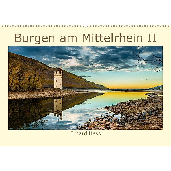 Burgen am Mittelrhein II (Wandkalender 2023 DIN A2 quer), Erhard Hess, www.ehess.de