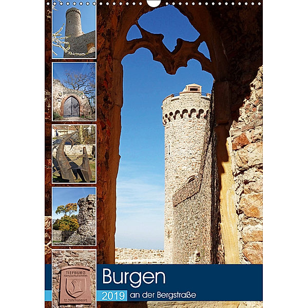 Burgen an der Bergstrasse (Wandkalender 2019 DIN A3 hoch), Ilona Andersen