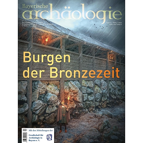 Burgen der Bronzezeit / Bayerische Archäologie Bd.42022