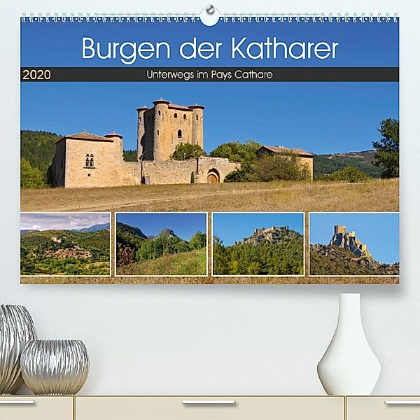 Burgen der Katharer - Unterwegs im Pays Cathare (Premium-Kalender 2020 DIN A2 quer)