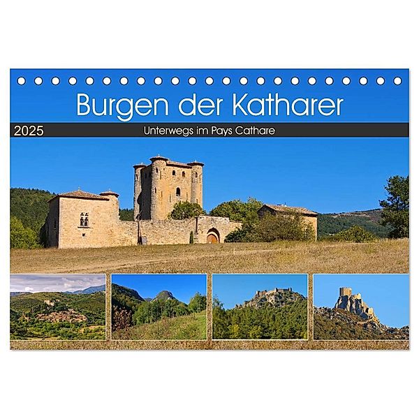 Burgen der Katharer - Unterwegs im Pays Cathare (Tischkalender 2025 DIN A5 quer), CALVENDO Monatskalender, Calvendo, LianeM