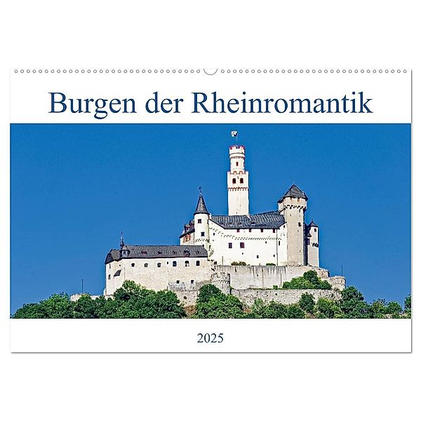 Burgen der Rheinromantik (Wandkalender 2025 DIN A2 quer), CALVENDO Monatskalender, Calvendo, Dieter Meyer