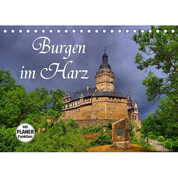 Burgen im Harz (Tischkalender 2022 DIN A5 quer), LianeM