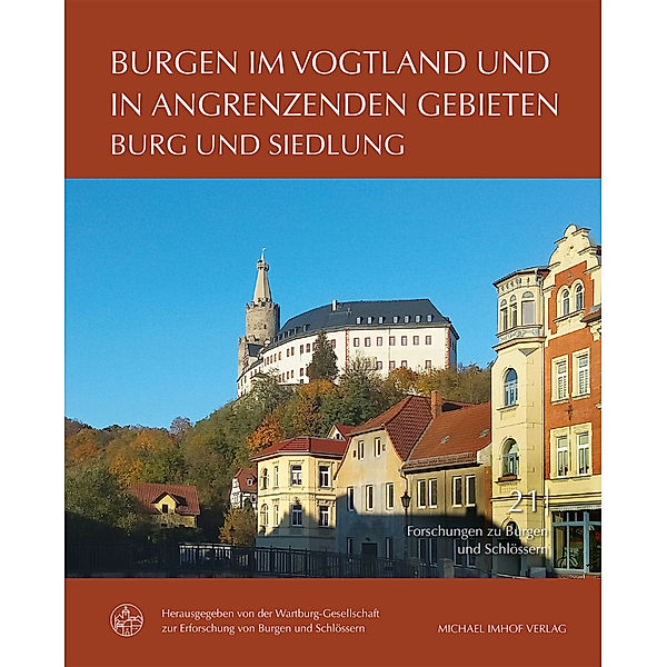 Burgen im Vogtland und in angrenzenden Gebieten