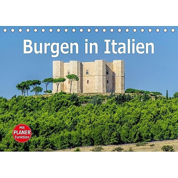Burgen in Italien (Tischkalender 2017 DIN A5 quer), LianeM
