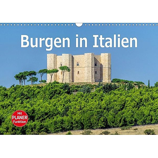 Burgen in Italien (Wandkalender 2020 DIN A3 quer)