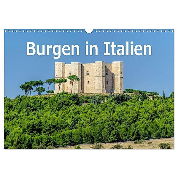 Burgen in Italien (Wandkalender 2024 DIN A3 quer), CALVENDO Monatskalender, LianeM