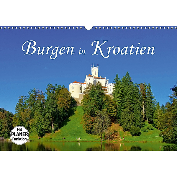 Burgen in Kroatien (Wandkalender 2020 DIN A3 quer)