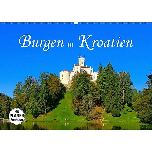 Burgen in Kroatien (Wandkalender 2023 DIN A2 quer), LianeM