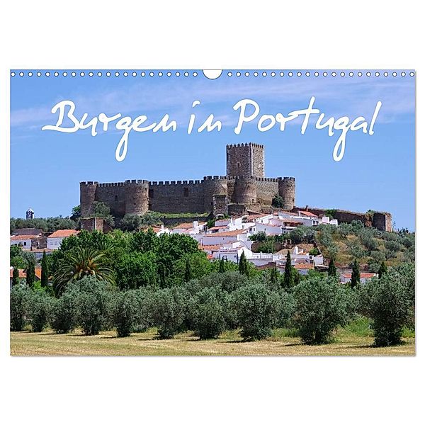 Burgen in Portugal (Wandkalender 2024 DIN A3 quer), CALVENDO Monatskalender, LianeM