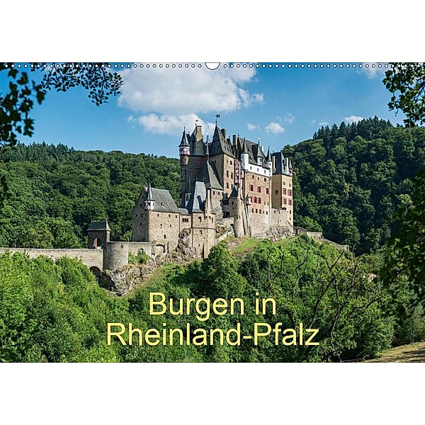 Burgen in Rheinland-Pfalz (Wandkalender 2021 DIN A2 quer), Erhard Hess, www.ehess.de