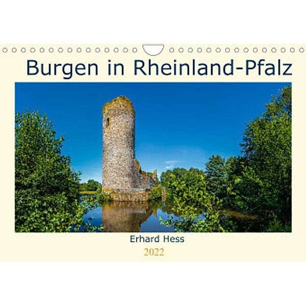Burgen in Rheinland-Pfalz (Wandkalender 2022 DIN A4 quer), Erhard Hess, www.ehess.de