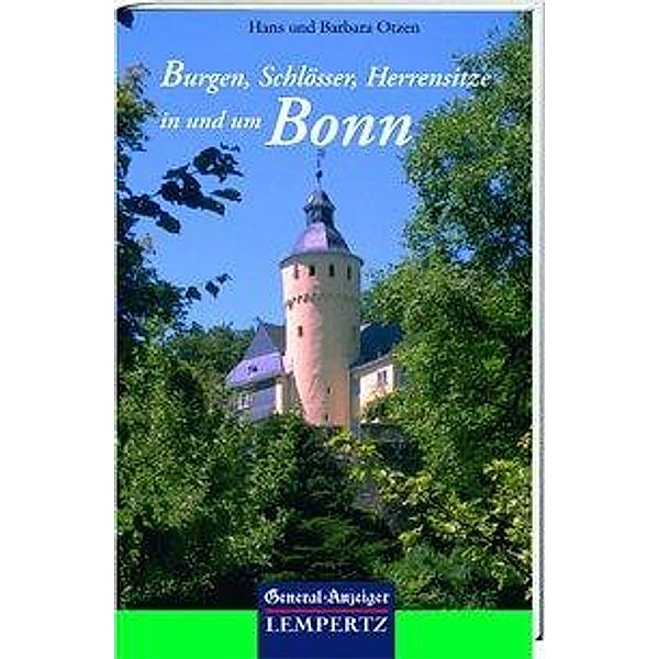 Burgen, Schlösser, Herrensitze am Rhein, Hans Otzen, Barbara Otzen