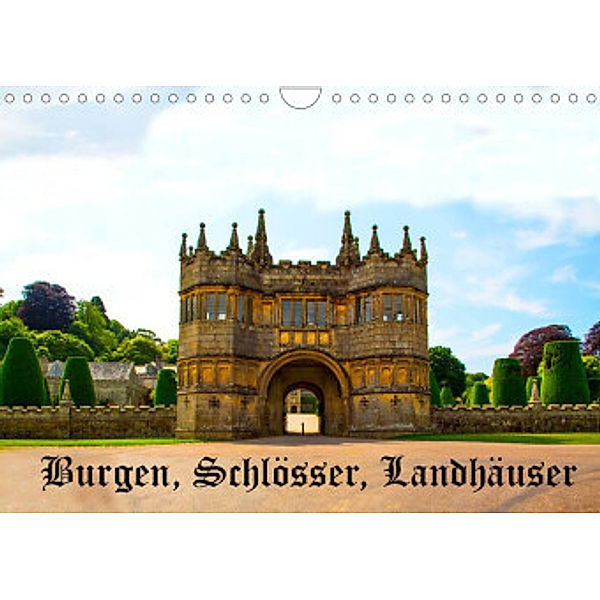 Burgen, Schlösser, Landhäuser (Wandkalender 2022 DIN A4 quer), Gabriela Wernicke-Marfo