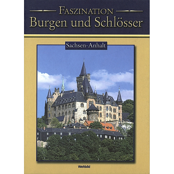 Burgen & Schlösser - Sachsen-Anhalt