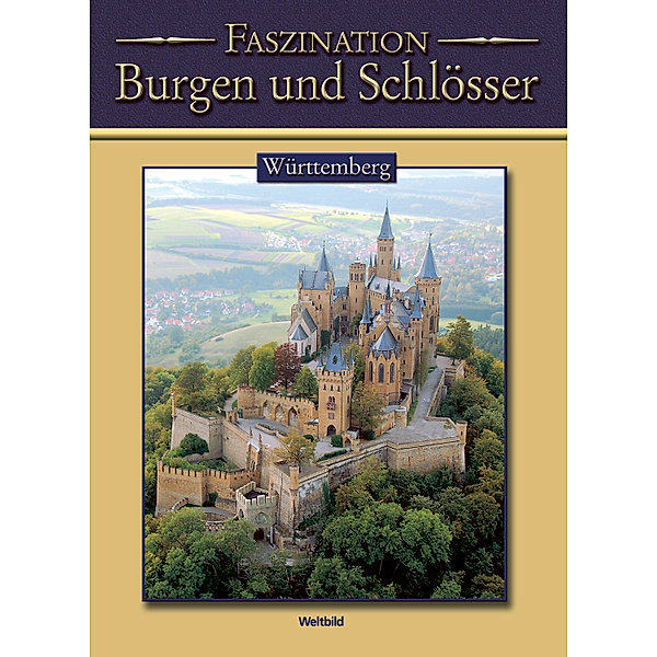 Burgen & Schlösser - Württemberg