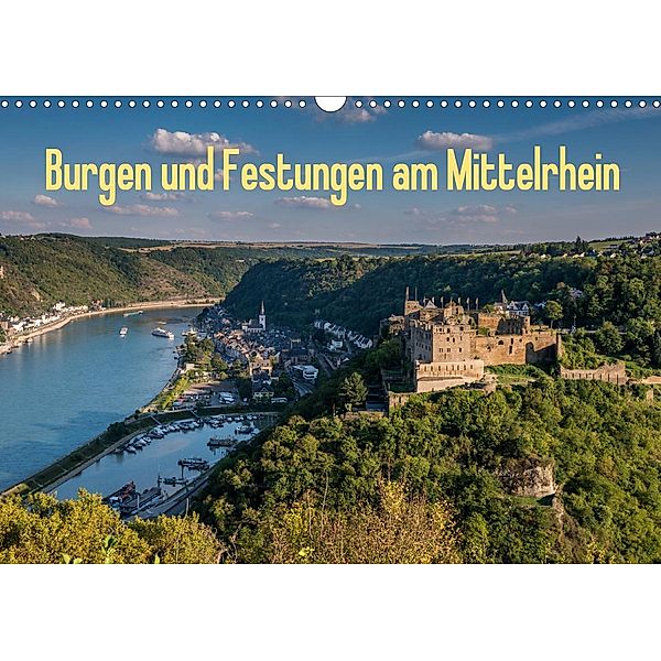 Burgen und Festungen am Mittelrhein (Wandkalender 2021 DIN A3 quer), Erhard Hess, www.ehess.de