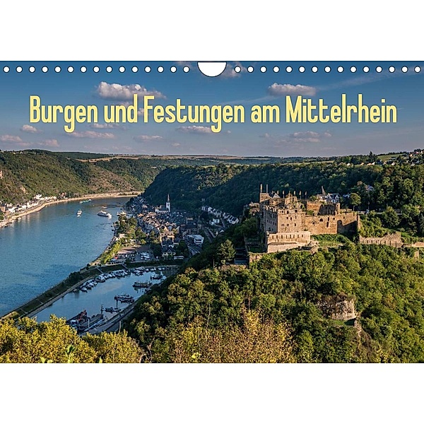 Burgen und Festungen am Mittelrhein (Wandkalender 2023 DIN A4 quer), Erhard Hess, www.ehess.de