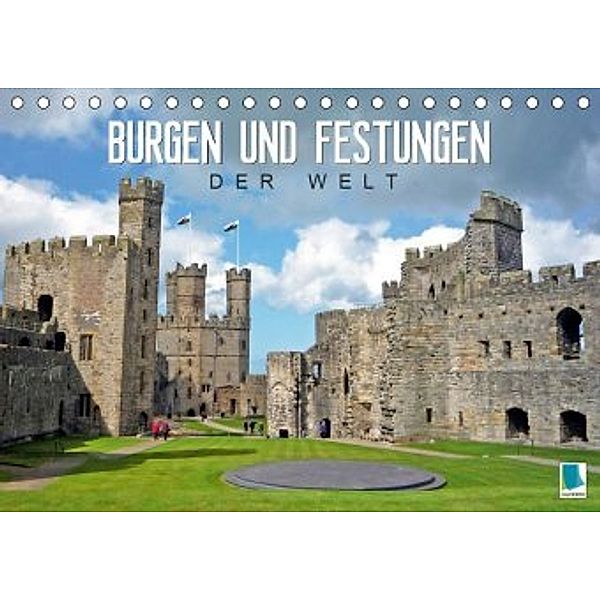 Burgen und Festungen der Welt (Tischkalender 2020 DIN A5 quer)