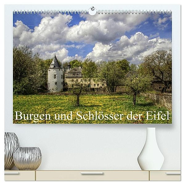 Burgen und Schlösser der Eifel (hochwertiger Premium Wandkalender 2024 DIN A2 quer), Kunstdruck in Hochglanz, Arno Klatt