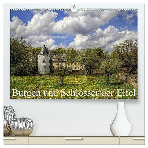 Burgen und Schlösser der Eifel (hochwertiger Premium Wandkalender 2025 DIN A2 quer), Kunstdruck in Hochglanz, Calvendo, Arno Klatt