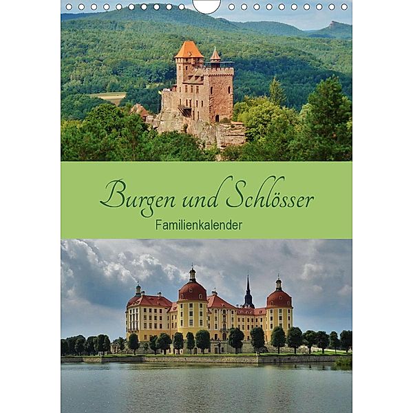 Burgen und Schlösser - Familienkalender (Wandkalender 2020 DIN A4 hoch), Andrea Janke