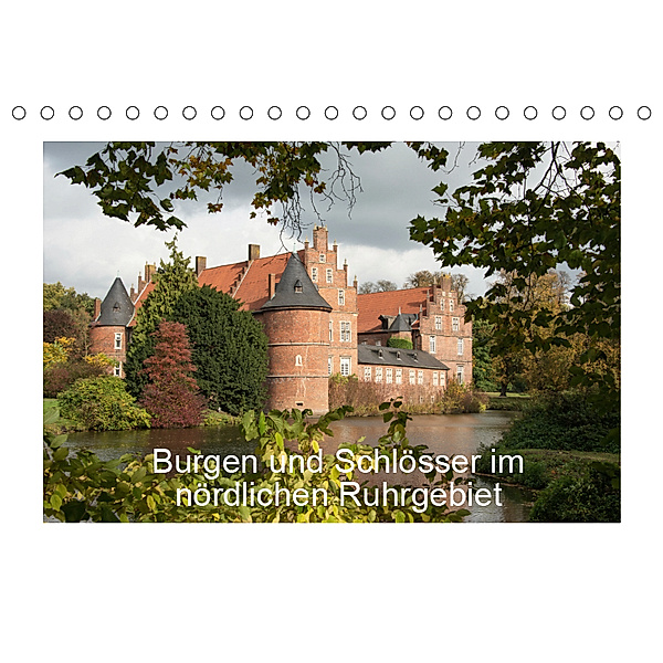 Burgen und Schlösser im nördlichen Ruhrgebiet (Tischkalender 2019 DIN A5 quer), Emscherpirat