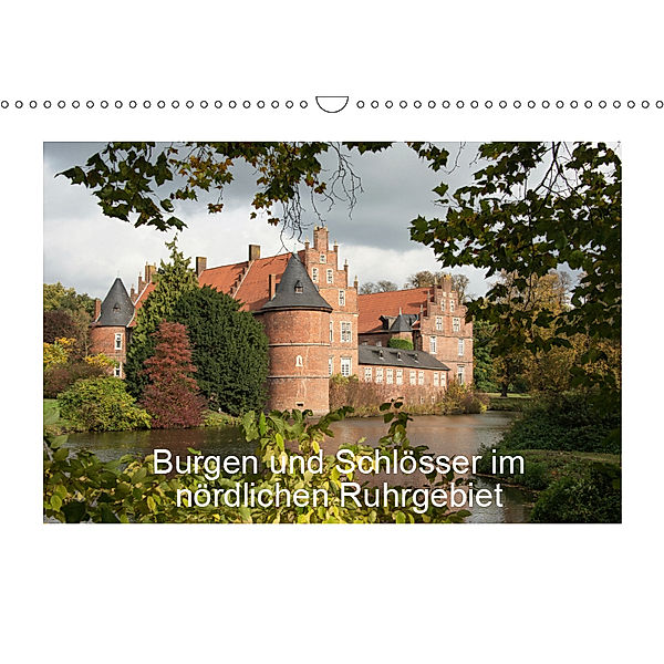 Burgen und Schlösser im nördlichen Ruhrgebiet (Wandkalender 2019 DIN A3 quer), Emscherpirat