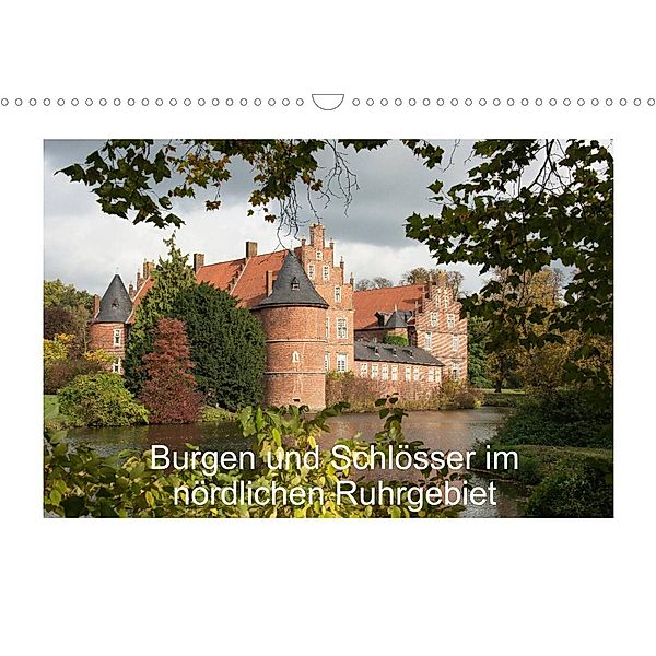 Burgen und Schlösser im nördlichen Ruhrgebiet (Wandkalender 2023 DIN A3 quer), Emscherpirat