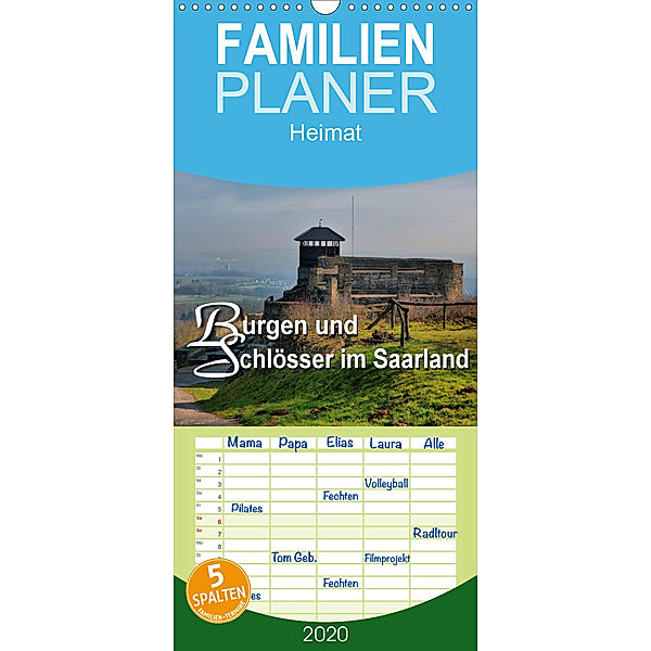 Burgen und Schlösser im Saarland - Familienplaner hoch (Wandkalender 2020 , 21 cm x 45 cm, hoch), Thomas Bartruff