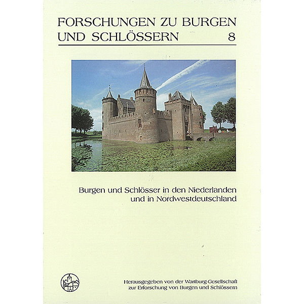 Burgen und Schlösser in den Niederlanden und in Nordwestdeutschland