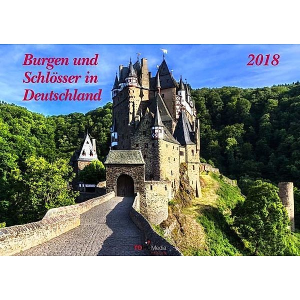 Burgen und Schlösser in Deutschland 2018