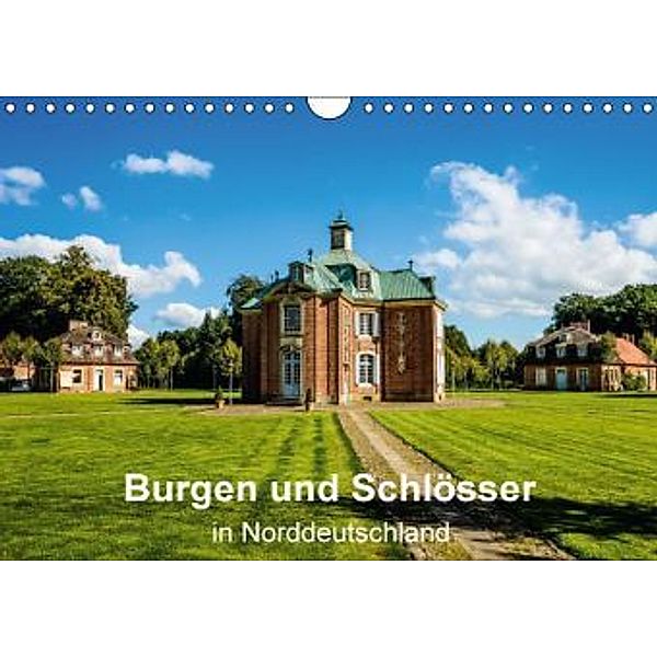 Burgen und Schlösser in Norddeutschland (Wandkalender 2016 DIN A4 quer), Rolf Böker