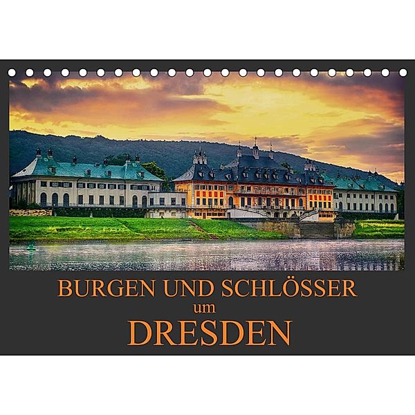 Burgen und Schlösser um Dresden (Tischkalender 2023 DIN A5 quer), Dirk Meutzner