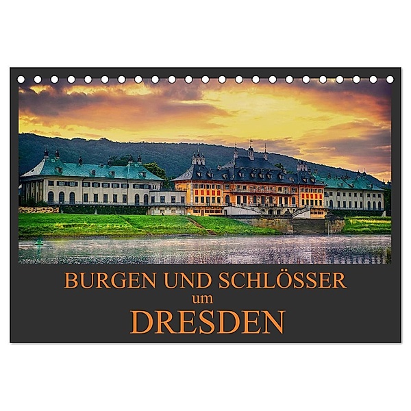Burgen und Schlösser um Dresden (Tischkalender 2024 DIN A5 quer), CALVENDO Monatskalender, Dirk Meutzner
