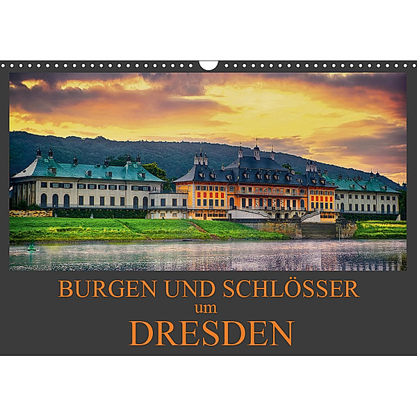 Burgen und Schlösser um Dresden (Wandkalender 2019 DIN A3 quer), Dirk Meutzner
