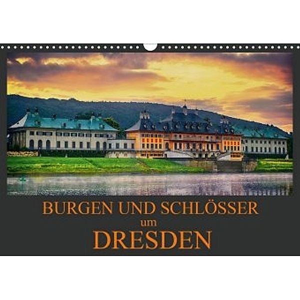 Burgen und Schlösser um Dresden (Wandkalender 2020 DIN A3 quer), Dirk Meutzner