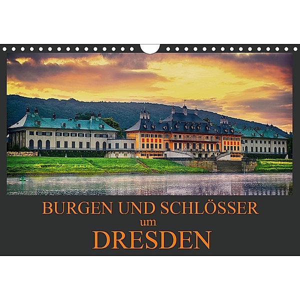 Burgen und Schlösser um Dresden (Wandkalender 2021 DIN A4 quer), Dirk Meutzner