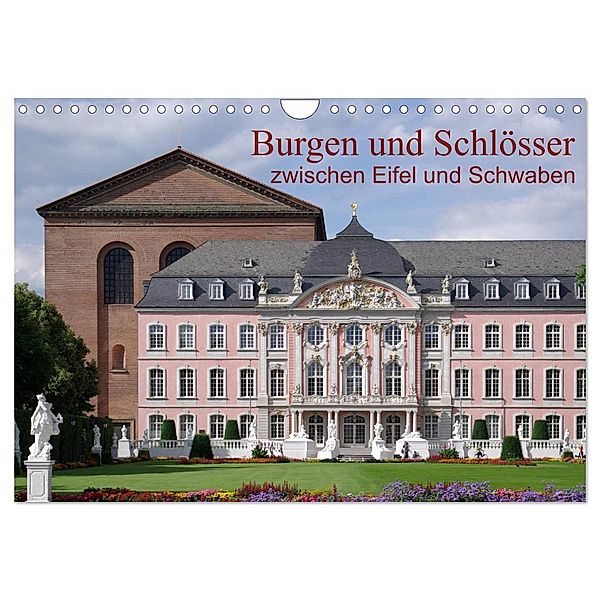 Burgen und Schlösser zwischen Eifel und Schwaben (Wandkalender 2024 DIN A4 quer), CALVENDO Monatskalender, Berthold Werner