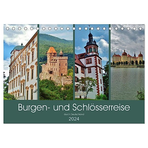 Burgen- und Schlösserreise durch Deutschland (Tischkalender 2024 DIN A5 quer), CALVENDO Monatskalender, Andrea Janke