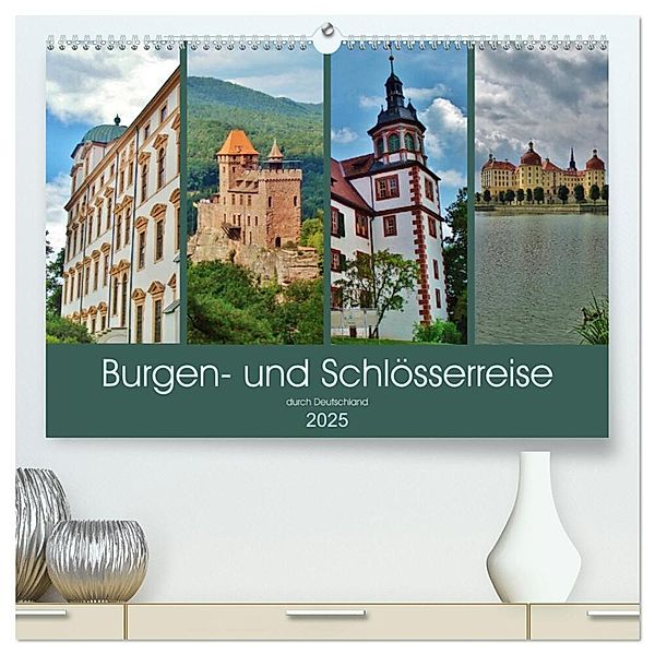 Burgen- und Schlösserreise durch Deutschland (hochwertiger Premium Wandkalender 2025 DIN A2 quer), Kunstdruck in Hochglanz, Calvendo, Andrea Janke