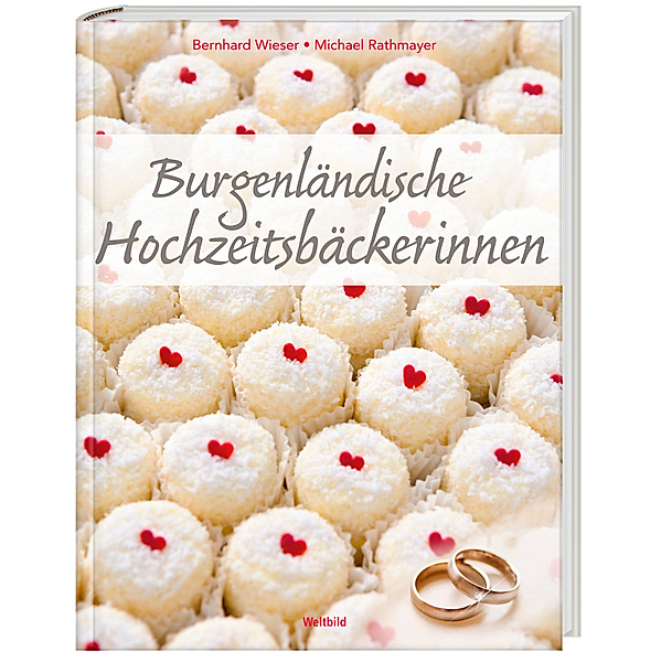 Burgenländische Hochzeitsbäckerinnen, Bernhard Wieser