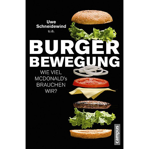 Burger-Bewegung, Uwe Schneidewind, Christa Liedtke, Holger Rohn, Melanie Lukas, Alexandra Palzkill, Klaus Wiesen