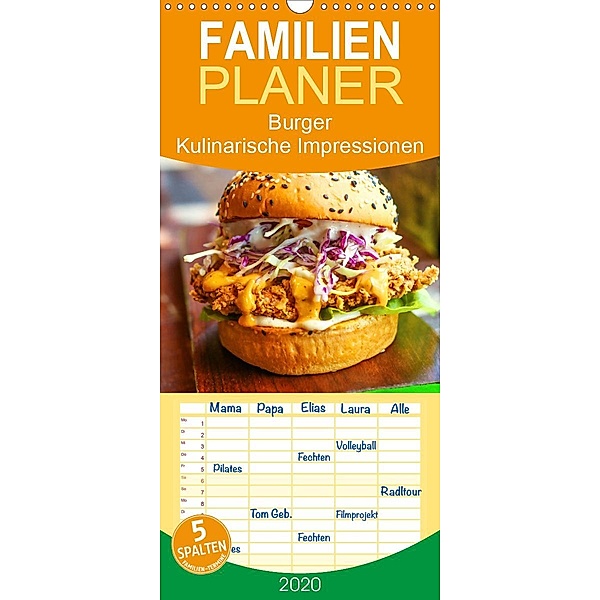 Burger - Kulinarische Impressionen - Familienplaner hoch (Wandkalender 2020 , 21 cm x 45 cm, hoch), Steffani Lehmann