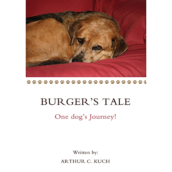 Burger's Tale, Arthur C. Kuch