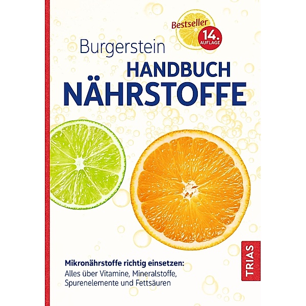Burgerstein Handbuch Nährstoffe, Burgerstein Foundation