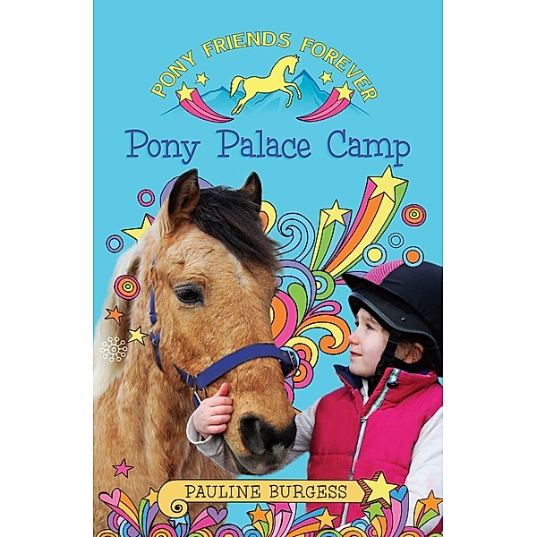 Burgess, P: Pony Palace Camp, Pauline Burgess