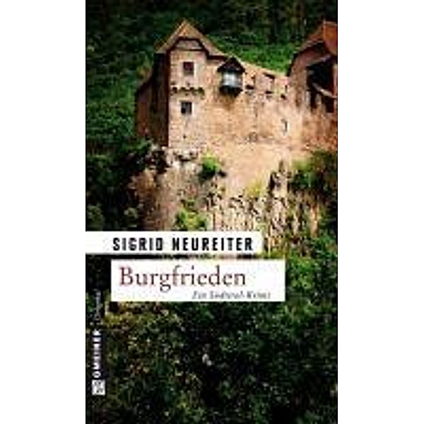 Burgfrieden / PR-Beraterin Sommer Bd.1, Sigrid Neureiter